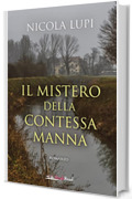 Il mistero della contessa Manna