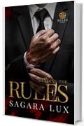 Bending the Rules (Rules Serie Vol. 3)