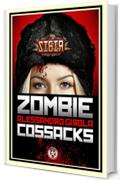 Sibir: the Zombie Cossacks (Sibir - Darkest Vol. 1)