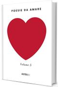 Poesie da amare volume 5