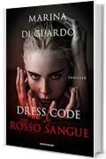 Dress Code Rosso Sangue