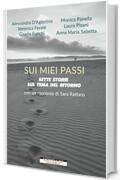 Sui miei passi: Sette storie sul tema del ritorno