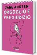 Orgoglio e pregiudizio