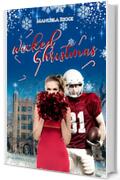 WICKED CHRISTMAS: Novella Natalizia