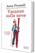 Vacanze sulla neve