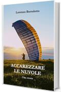 Accarezzare le nuvole