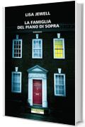 La famiglia del piano di sopra