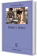 Felici i felici (Fabula Vol. 264)