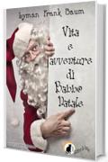 Vita e avventure di Babbo Natale