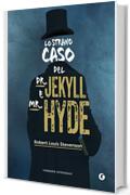 Lo strano caso del Dr. Jekyll e Mr. Hyde