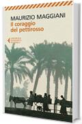 Il coraggio del pettirosso