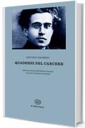 Quaderni del carcere: Edizione critica dell'Istituto Gramsci (Einaudi tascabili. Biblioteca Vol. 29)