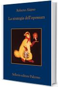 La strategia dell'opossum