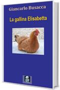 La gallina Elisabetta