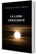 La luna crescente (tradotto)