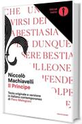 Il principe: Testo originale e versione in italiano contemporaneo di Piero Melograni