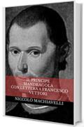 Il Principe Mandragola con Lettera a Francesco Vettori