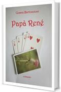 Papà René