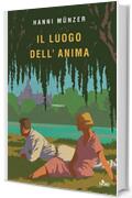 Il luogo dell'anima