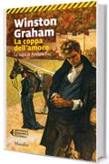 La coppa dell'amore (La saga di Poldark Vol. 10)