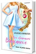 Non chiamarmi Biancaneve : Amore al primo morso