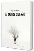 Il grande silenzio