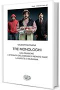 Tre monologhi