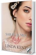 Sarai la mia lady (Three Willows Vol. 4)