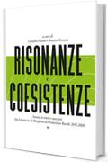 Risonanze e Coesistenze. Suono territori e margini: Da Liminaria al Manifesto del Futurismo Rurale: 2017-2020