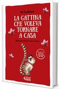 La gattina che voleva tornare a casa