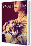 La scommessa di un gentiluomo (I magnifici Lord Vol. 3)