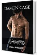 Amato: Mates #6 (Mates Series)