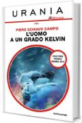 L'uomo a un grado Kelvin (Urania)