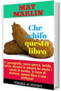 Che schifo questo libro