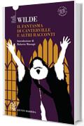 Il fantasma di Canterville e altri racconti