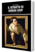 Il ritratto di Dorian Gray: Ediz. integrale (Supereconomica)