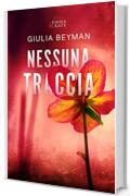 Nessuna Traccia: (Emma & Kate Vol. 8)