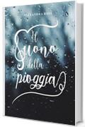 Il suono della pioggia (Poison Dust Series vol. 2)