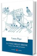 La voce delle Sirene: I Greci e l'arte della persuasione