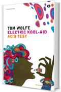 Electric Kool-Aid Acid Test