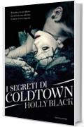 I segreti di Coldtown