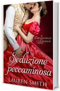 Seduzione peccaminosa (Il Circolo delle Canaglie Vol. 2)