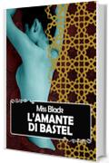 L'amante di Bastel