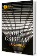 La giuria (Oscar bestsellers Vol. 870)