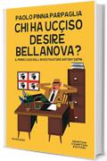 Chi ha ucciso Desiré Bellanova?