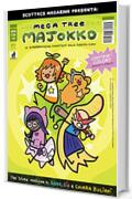 Mega Tree Majokko: Scottecs Megazine speciale a colori