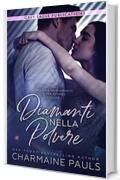 Diamanti nella polvere (Un diamante è per sempre Vol. 1)