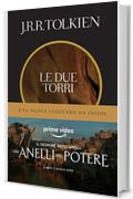 Le due torri (Il Signore degli Anelli Vol. 2)