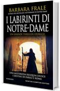 I labirinti di Notre-Dame