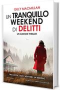 Un tranquillo weekend di delitti